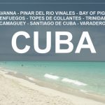 CUBA | 2 weeks road trip with a rented car from Havana to Santiago