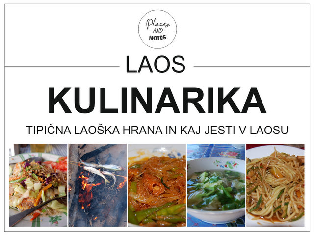 Laos kulinarika - tipična laoška hrana in kaj jesti v Laosu