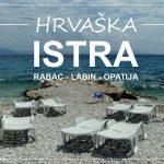 ISTRA, Hrvaška | Rabac, Labin in Opatija