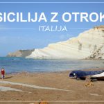 Potovanja z otroki: SICILIJA – 1 teden z najetim avtom po zahodnem delu otoka