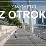 Potovanja z otroki: SINGAPUR | 4 dni s 3-letnikom