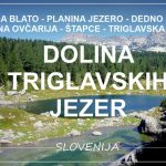 TRIGLAVSKA JEZERA, Slovenija | enodnevni pohod iz Bohinja do Koče pri Triglavskih jezerih