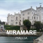 grad MIRAMARE – kratek izlet na italijansko stran