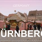 NUREMBERG, Germany | weekend city trip