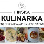 FINSKA KULINARIKA | tipična finska hrana in kaj jesti na Finskem