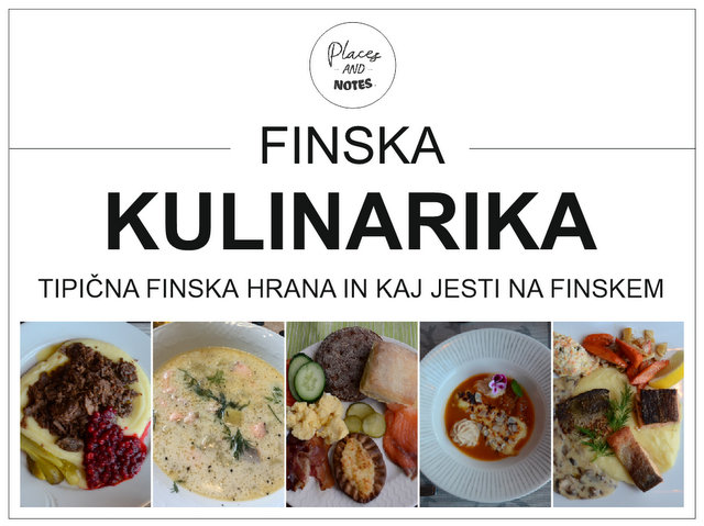 Finska kulinarika - tipiöna finska hrana in kaj jesti na Finskem