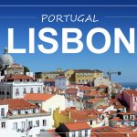 LISBON, Portugal | weekend city trip to the Portuguese capital