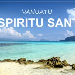 potopis | potovanje VANUATU: kampiranje na otoku ESPIRITU SANTO