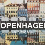 COPENHAGEN, Denmark | weekend city trip