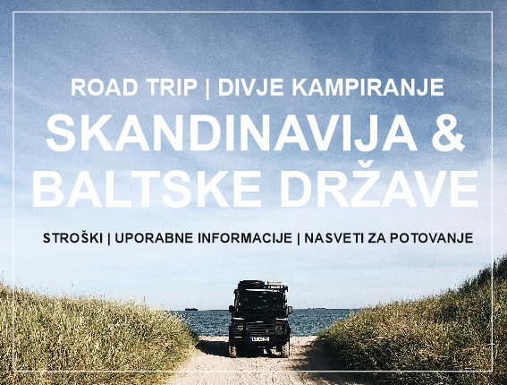 Skandinavija Baltske dezele road trip potovanje potopis