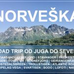 potopis | potovanje NORVEŠKA – road trip in divje kampiranje od juga do severa