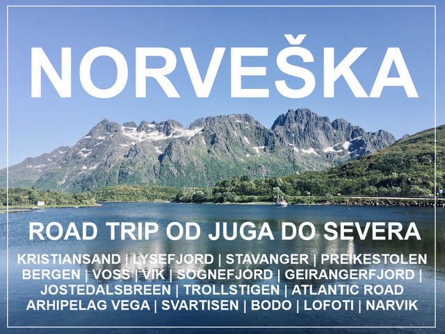 Potopis potovanje Norveska road trip od juga do severa