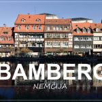 BAMBERG, Nemčija | vikend izlet v slikovito Unescovo mesto na Bavarskem