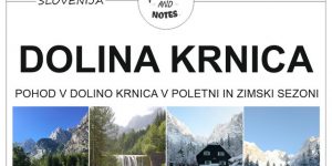 DOLINA KRNICA, Slovenija | lažji pohod in izlet v okolici Kranjske Gore