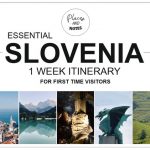 SLOVENIA | 1 week self drive itinerary