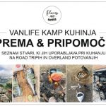 OPREMA & PRIPOMOČKI za kuhanje na kampiranju in overland potovanjih | vanlife kamp kuhinja