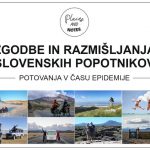 ZGODBE SLOVENSKIH POPOTNIKOV | potovanja v času epidemije