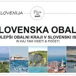 IZLET NA SLOVENSKO OBALO | ideje in nasveti kaj videti in početi na obali med Ankaranskim polotokom in Sečoveljskimi solinami