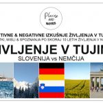 SELITEV IN ŽIVLJENJE V TUJINI | pozitivne in negativne izkušnje življenja v tujini na primeru Slovenija – Nemčija
