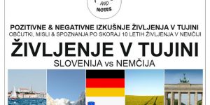 SELITEV IN ŽIVLJENJE V TUJINI | pozitivne in negativne izkušnje življenja v tujini na primeru Slovenija – Nemčija
