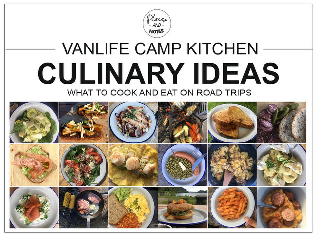 Vanlife camp kitchen culinary ideas What to cook on camping trips