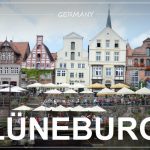 LÜNEBURG, Germany | weekend trip or a day trip form Hamburg