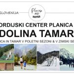 DOLINA TAMAR, Slovenija | pohodniški izlet v Tamar in ogled Nordijskega centra Planica