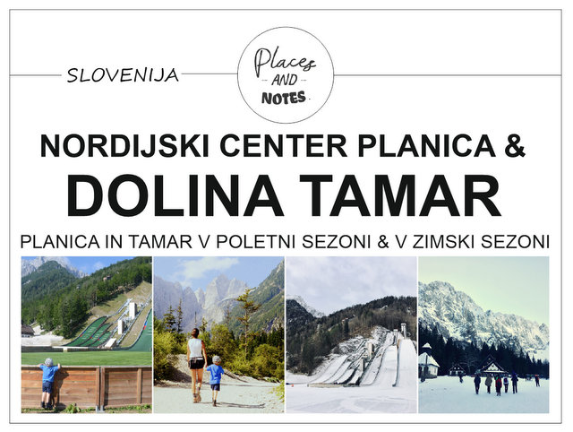Nordijski center Planica in dolina Tamar Slovenija