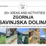 WHAT TO SEE & DO IN UPPER SAVINJA VALLEY, Slovenia | hikes, sports & other activities, natural & cultural sights and more
