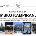 ZIMSKO KAMPIRANJE s predelanim kamper vozilom | nasveti in ideje