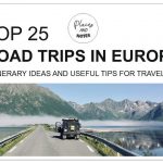 THE BEST ROAD TRIPS IN EUROPE | 25 ideas and destinations