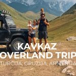 potopis KAVKAZ | družinsko overland potovanje Turčija, Gruzija, Armenija: divje kampiranje z Defenderjem