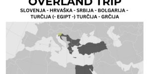 TURČIJA & GRČIJA OVERLAND 3,2,1 gremo proti vzhodu!