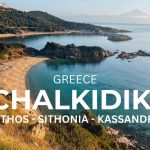 CHALKIDIKI PENINSULA, Greece | family overland trip (Atos, Sithonia, Kasandra)