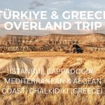 TÜRKIYE & GREECE OVERLAND TRIP | family wild camping with our Defender